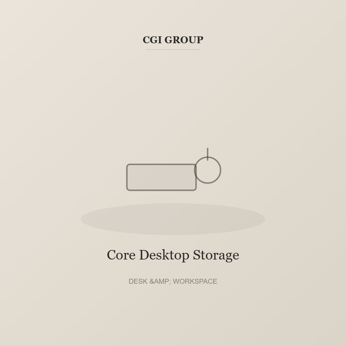 Core Desktop Storage detail – CGI GROUP