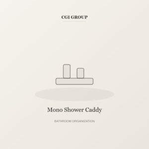 Mono Shower Caddy – Bathroom Organization by CGI GROUP